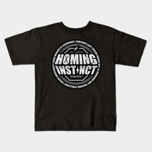 HOMING INSTINCT Kids T-Shirt